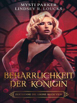 cover image of Beharrlichkeit der Königin